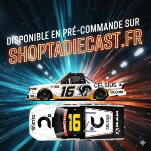 ** Précommande ** 2026 Justin Haley #16 Celsius