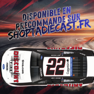 ** Précommande ** 2026 Joey Logano #22 Discount Tire