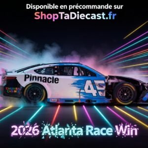 ** Précommande ** 2026 Tyler Reddick 2026 Pinnacle Atlanta 22/02/26 Race Win