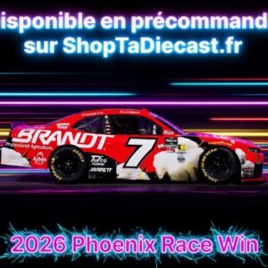 ** Précommande ** 2026 Justin Allgaier #7 Brandt Phoenix 07/03/2026 Race Win