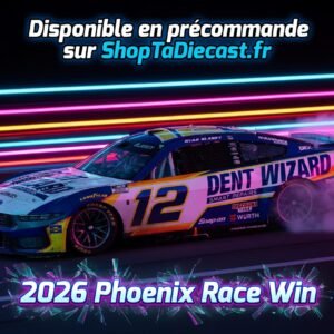 ** Précommande ** 2026 Ryan Blaney #12 Dent Wizard Phoenix 08/03/26 Race Win