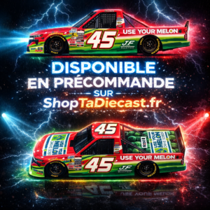 ** Précommande ** 2026 Ross Chastain #45 Use Your Melon