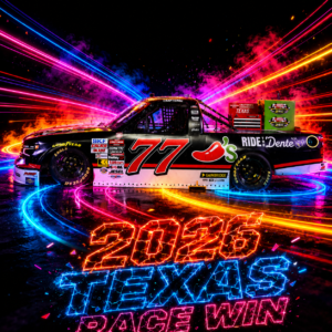 ** Précommande ** 2026 Carson Hocevar #77 Chili's Ride the Dente Texas 01/05/2026 Race Win