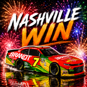 ** Précommande ** 2026 Justin Allgaier #7 Brandt Nashville 30/05/26 Race Win