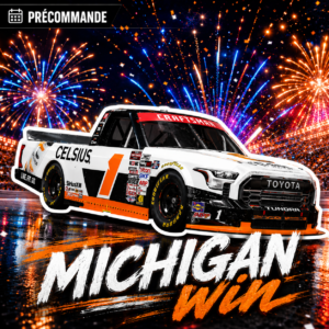** Précommande ** 2026 Corey Heim #1 Celsius Michigan 06/06/2026 Race Win
