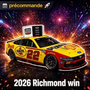 ** Précommande ** 2026 Joey Logano #22 Shell/Pennzoil Richmond 15/08/26 Race Win