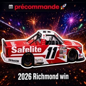 ** Précommande ** 2026 Kaden Honeycutt #11 Safelite Richmond 15/08/26 Race Win